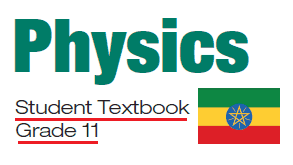 Ethiopian Grade 11 Physics Students TextBook [PDF] Download