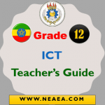 Ethiopian Grade 12 ICT Teacher Guide [PDF]